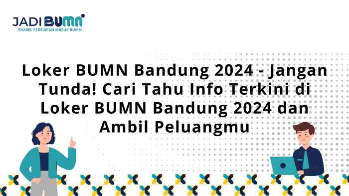 Loker bandung 2024