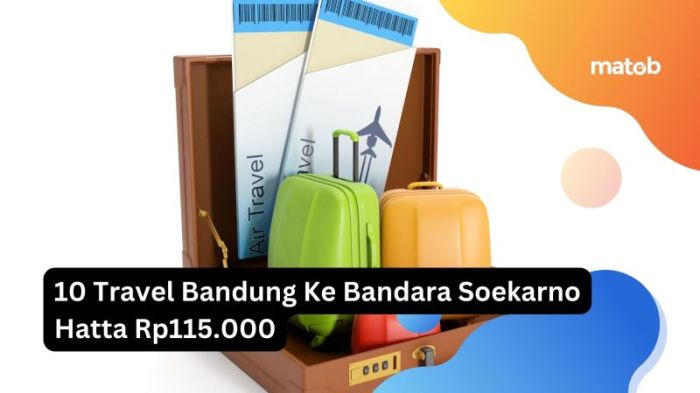 Soekarno hatta bandara travel bandung agustus cari